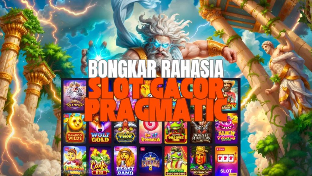 slot pragmatic gacor rahasia terbongkar