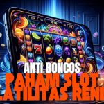anti boncos pahami slot volatilitas rendah