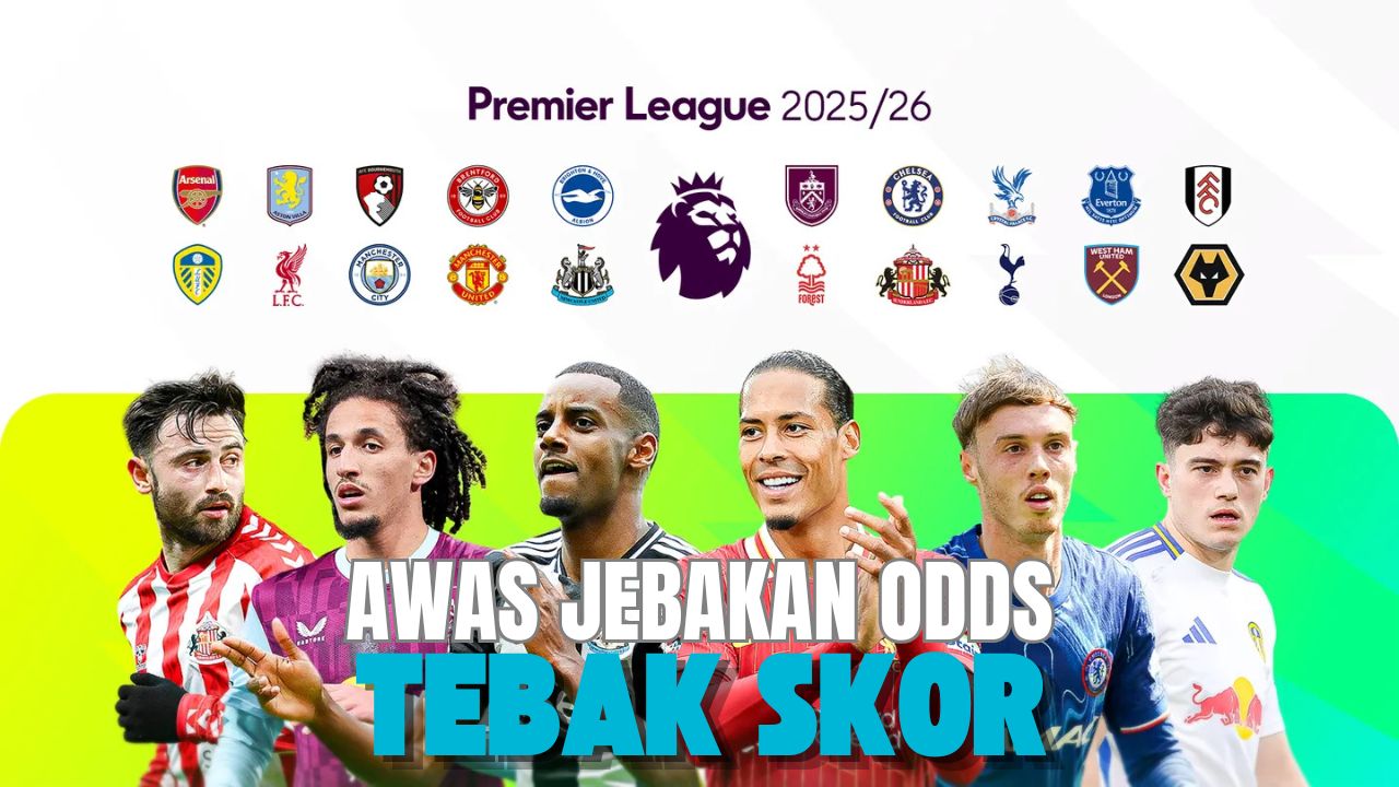 awas jebakan odds taruhan tebak skor